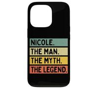 Nicole The Man The Myth The Legend Citation personnalisée Amusante Coque pour iPhone 13 Pro