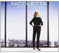 Nicoletta - Ici et Ailleurs - en Concert