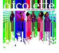 Nicolette - I am Where The Partys at [Import]