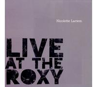 Nicolette Larson - Live At The Roxy [Cd]