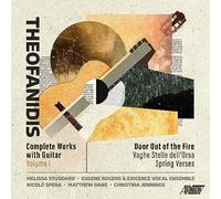 Nicolò Spera - Christopher Theofanidis: Complete Works with Guitar, Vol. 1