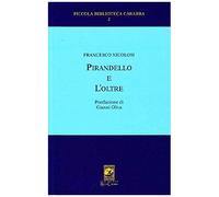 Nicolosi, F: Pirandello E L'oltre
