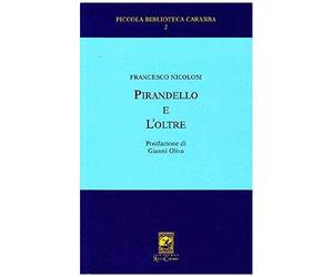 Nicolosi, F: Pirandello E L'oltre