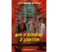 Nid d'Espions à Canton
