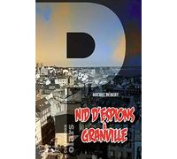 Nid d'espions à Granville