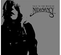 Nid&Sancy - Talk to The Machine [Import]