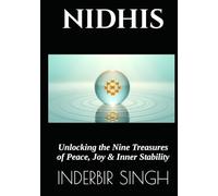 NIDHIS: Unlocking the Nine Treasures of Peace, Joy & Inner Stability
