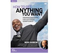 Nido Qubein Live - How to Get Anything You Want - Proven Strategies for Success & Significance