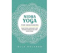 Nidra Yoga For Beginners