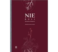 Nie boli - Kateryna Babkina (livre en polonais)