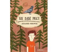 Nie być Piggy - Aleksander Minkowski (Buch auf Polnisch)