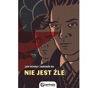 Nie jest źle - Jan Novak, 99 Jaromir (livre en polonais)