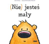 (Nie) jesteś mały - Anna Kang (Buch auf Polnisch)