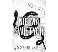 Nie ma świętych - Sophie Lark (littérature, roman social en polonais)
