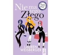 Nie ma tego złego - Lauren Weisberger (livre en polonais)