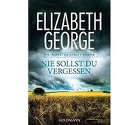 Nie sollst du vergessen: Ein Inspector-Lynley-Roman 11 - - [Version Originale] Elizabeth George, Mechtild Sandberg - Ciletti (Auteur)