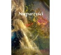 Niearzyści - Eliza Segiet (Buch auf Polnisch)