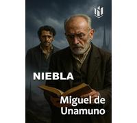 NIEBLA (Annotated) (Spanish Edition)