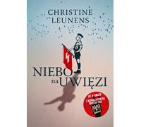 Niebo na uwięzi - Christina Leunens (livre en polonais)