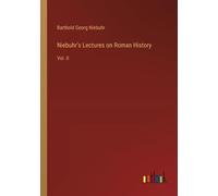 Niebuhr's Lectures On Roman History