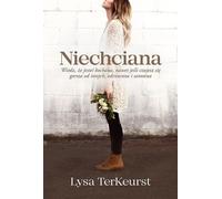 Niechciana - Lysa TerKeurst (littérature et guide en polonais)