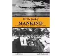 Niedenthal, J: For The Good Of Mankind