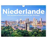 Niederlande - Das wunderschöne Land an der Nordsee. (Wandkalender 2026 DIN A4 quer), CALVENDO Monatskalender: Tauchen Sie ein in die außergewöhnliche Welt der Niederlande.