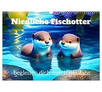 Niedliche Fischotter begleiten dich durch das Jahr (Wandkalender 2026 DIN A3 quer), CALVENDO Monatskalender: Niedliche und lustige Fischotter in ihrem Element