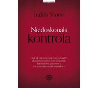 Niedoskonała kontrola - Judith Viorst (littérature, santé en polonais)