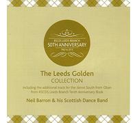 Niel Barron and his Scottish Dance Band - The Leeds Golden Collection