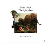 Niels Gade – Œuvres pour piano – Integral