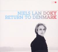 Niels Lan Doky - Return to Denmark