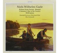 Niels Wilhelm Gade : Orchestral Works