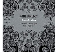 Nielsen Carl - Liriche per Coro (Songs for Choir) [Import]
