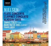 Nielsen : Concertos pour Flûte et pour Clarinette, Aladdin Suite