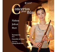 Nielsen-Jolivet-Ibert : Concertos Pur Flûte
