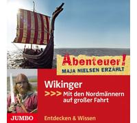 Nielsen,Maja - Abenteuer! Maja Nielsen Erzählt: Wikinger-mit de