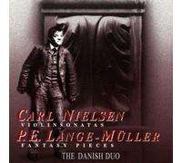 Nielsen - Sonatas / 3 Fantasy Pieces for Violin