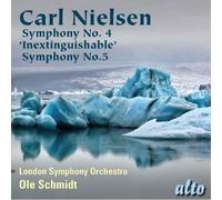 Nielsen : Symphonies N° 4 & 5. Schmidt.