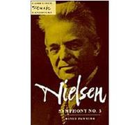 Nielsen - Symphony No. 5, Cambridge Music Handbooks Series David Fanning (Auteur)