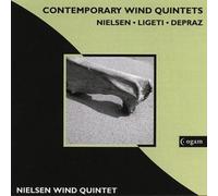 Nielsen Wind Quintet - Contemporary Wind Quartets - Carl Nielsen, György Ligeti, Raymond Depraz anglais]