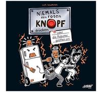 Naumann,Kati - Niemals Den Roten Knopf Drücken 2