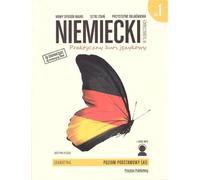 Niemiecki w tłumaczeniach Gramatyka Część 1 Praktyczny kurs językowy Level podstawowy A1 + MP3 - Justyna Plizga (Fremdsprachen : Deutsch auf Polnisch)
