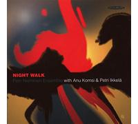 Nieminen, Petri -Ensemble - Night Walk