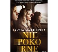 Niepokorne - Sylwia Markiewicz (Buch auf Polnisch)