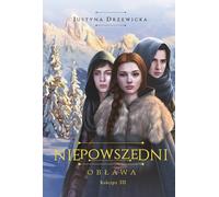Niepowszedni 3 Ob³awa Justyna Drzewicka (Buch auf Polnisch)