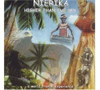Nierika - Higher Than The Sky [Import]