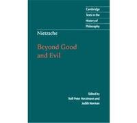 Nietzche Beyond Good and Evil, Cambridge Texts in the History of Philosophy Friedrich Nietzsche (Auteur)