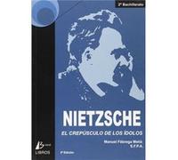Nietzeche: Crepúsculo De Los Ídolos Fábrega Meliá, Manuel (Auteur)