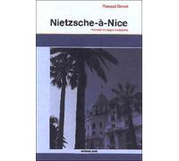 Nietzsche a nice - Renaud Denuit - Mols Eds - broché - Essai